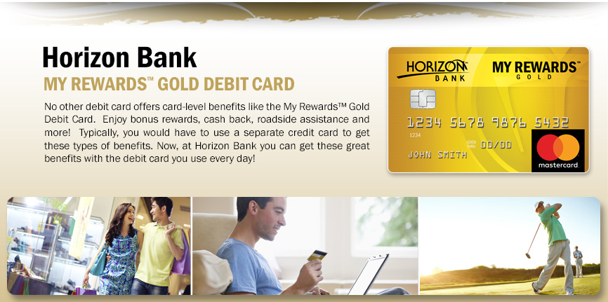 My Rewards™ Gold Debit Card